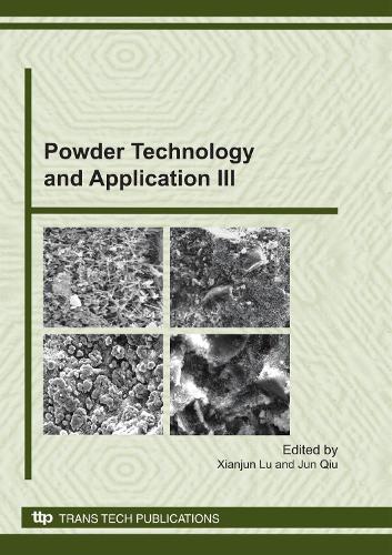 Powder Technology and Application III