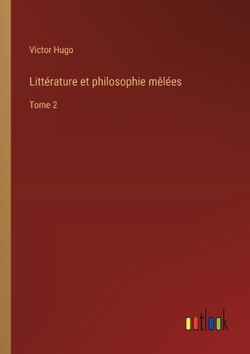 Littérature et philosophie mêlées