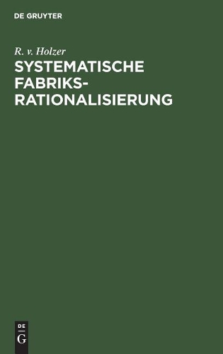 Systematische Fabriksrationalisierung
