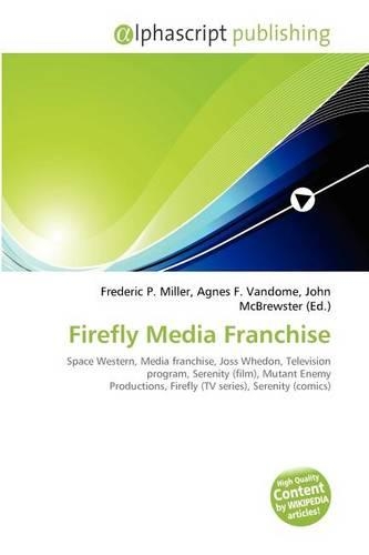 Firefly Media Franchise