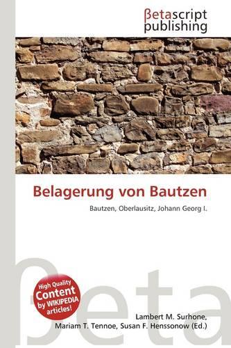 Belagerung Von Bautzen: (German)