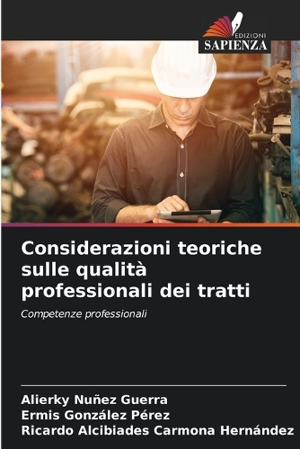 Considerazioni teoriche sulle qualità professionali dei tratti