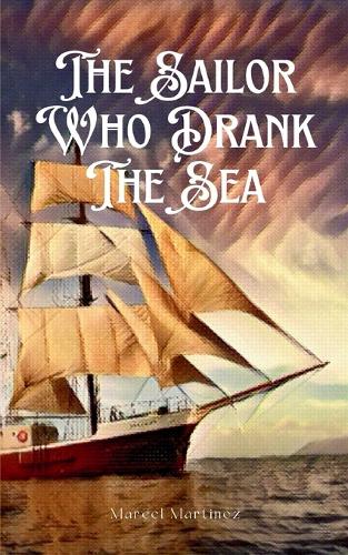 Sailor Who Drank The Sea