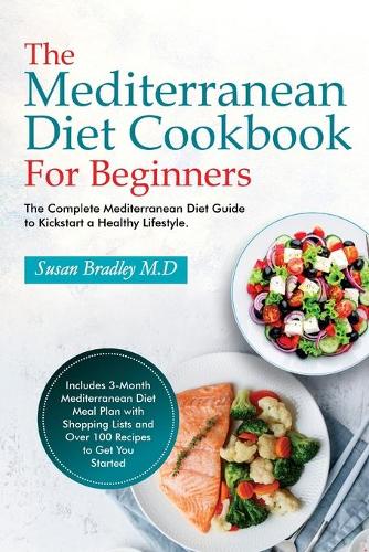 The Mediterranean Diet Cookbook For Beginners