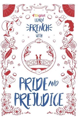 Learn French with Pride and Prejudice