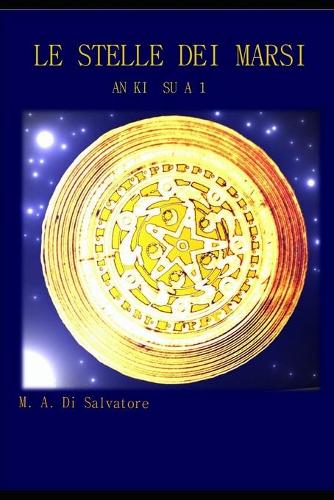 Le Stelle Dei Marsi: an ki su a 1(Ankisua)