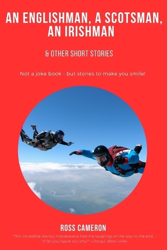 An Englishman, a Scotsman, an Irishman