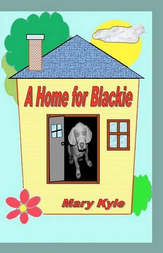 A Home for Blackie: (English)