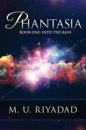 Phantasia (Book One - Into the Rain)