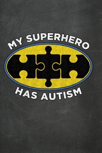 My Superhero Has Autism