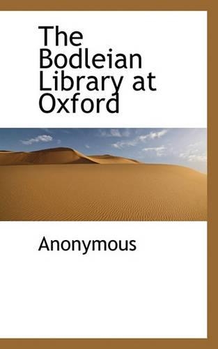 The Bodleian Library at Oxford