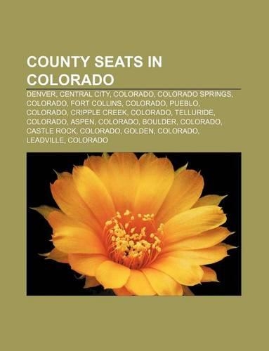 County Seats in Colorado