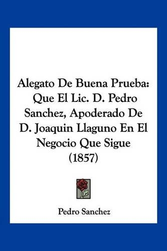 Alegato De Buena Prueba