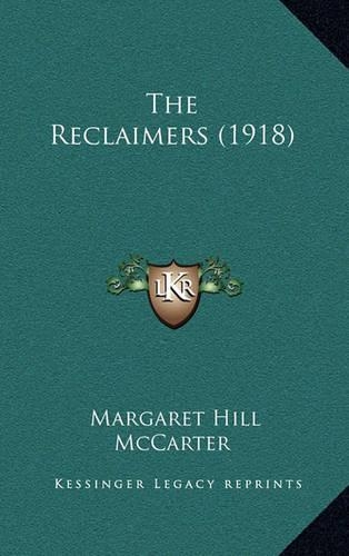 The Reclaimers (1918)