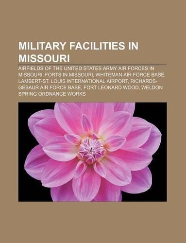 Military Facilities in Missouri