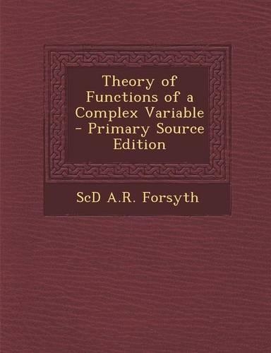 Theory of Functions of a Complex Variable