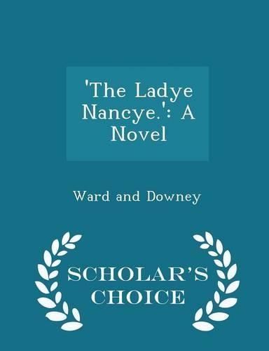 'the Ladye Nancye.'