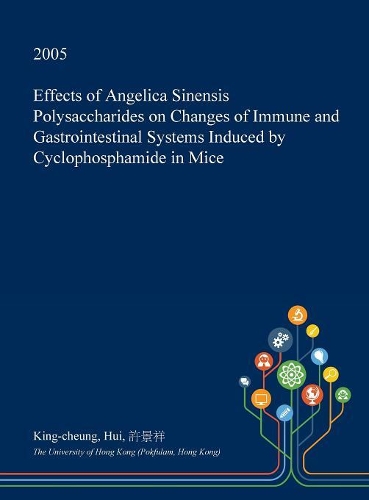 Effects of Angelica Sinensis Polysaccharides on Changes of Immune and Gastrointestinal Systems Induced by Cyclophosphamide in Mice