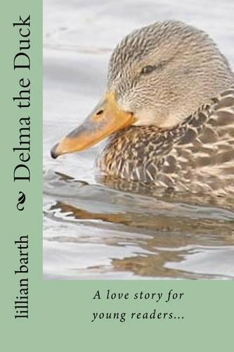 Delma the Duck: (English)