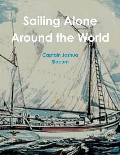 Sailing Alone Around the World