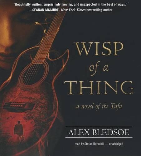 Wisp of a Thing: (02 Tufa Novels)