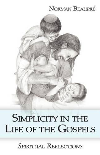 Simplicity in Life of the Gospels