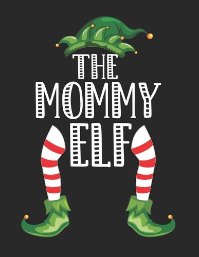 The Mommy Elf