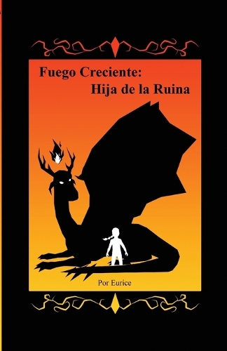 Fuego Creciente