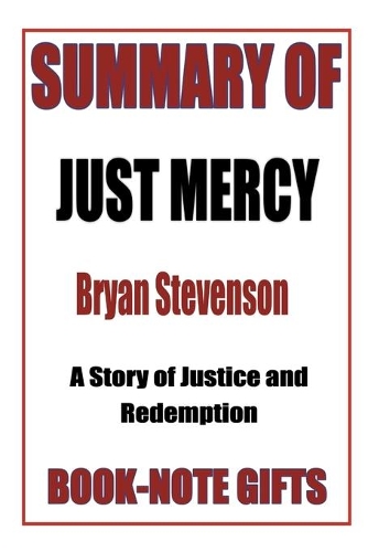 Summary of Just Mercy