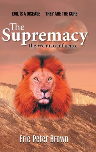 The Supremacy: The Wehtiko Influence
