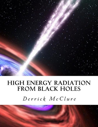 High Energy Radiation from Black Holes