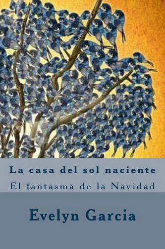 La casa del sol naciente: El fantasma de la Navidad