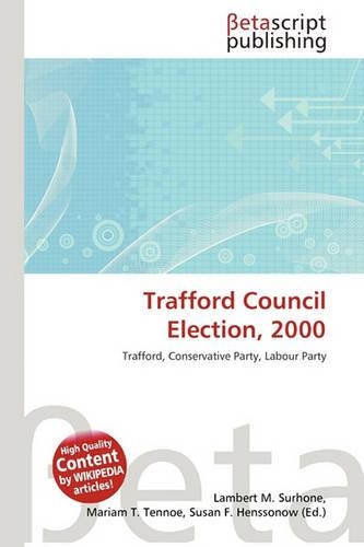 Trafford Council Election, 2000
