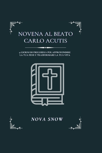 Novena al Beato Carlo Acutis