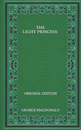 The Light Princess - Original Edition