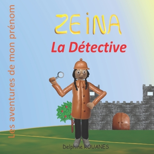 Zeina la Détective