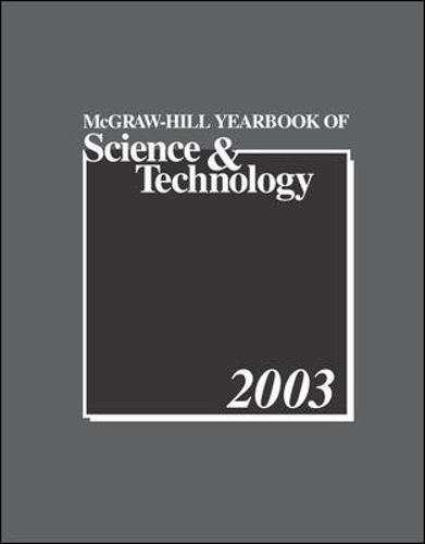McGraw-Hill 2003 Yearbook of Science & Technology