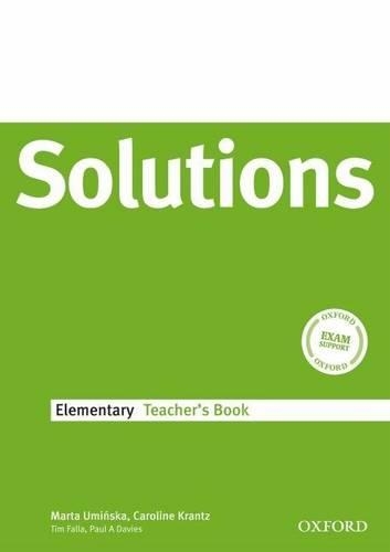 Solutions Elementary: Teacher's Book: (Solutions Elementary)
