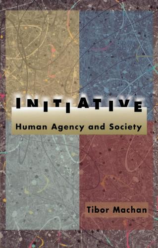 Initiative: Human Agency and Society