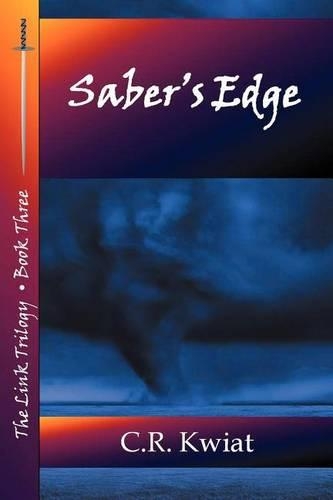 Saber's Edge - Book Three of the Link Trilogy: (English)