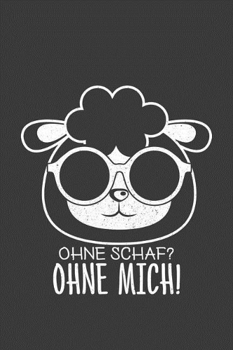 Ohne Schaf Ohne Mich