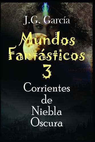 Mundos Fantásticos 3
