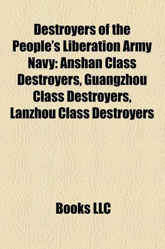 Destroyers of the People's Liberation Army Navy