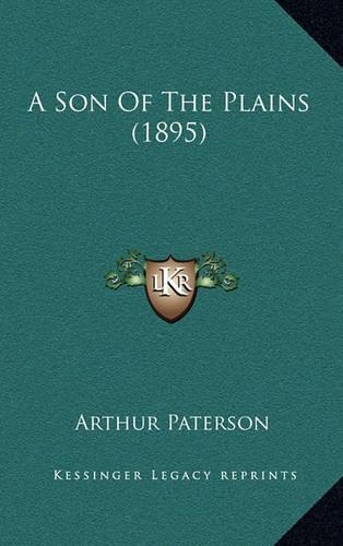 A Son of the Plains (1895)