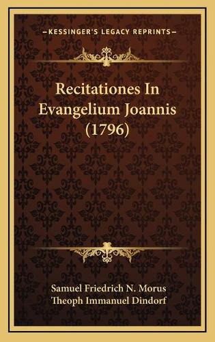 Recitationes In Evangelium Joannis (1796)