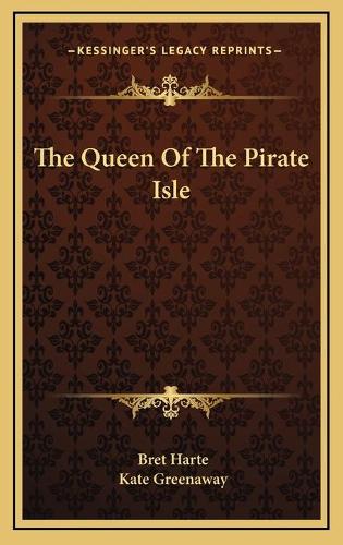 The Queen Of The Pirate Isle