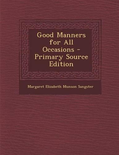 Good Manners for All Occasions