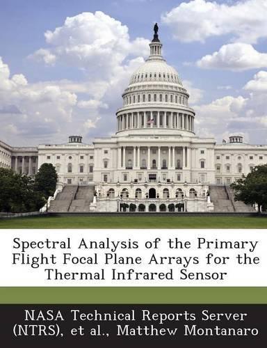 Spectral Analysis of the Primary Flight Focal Plane Arrays for the Thermal Infrared Sensor