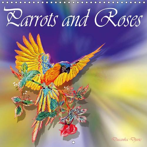 Parrots and Roses 2019