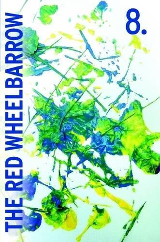 The Red Wheelbarrow 8: (English)